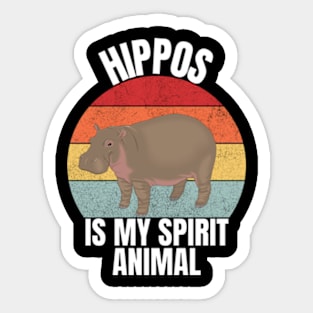 Hippos Is My Spirit AnimaL Funny For boys, girls, womens, mens Sticker